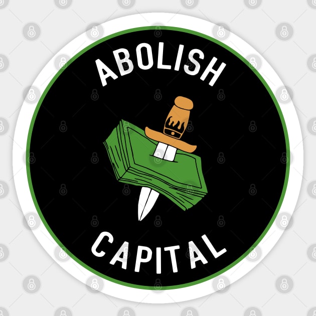 Abolish Capital Sticker by Football from the Left